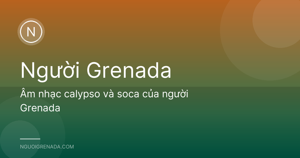 Âm nhạc calypso và soca của người Grenada